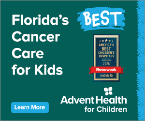 Advent Health Best Cancer Care for Kids - 2025 Advent Health Best Cancer Care for Kids